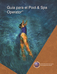 Guía para el Pool & Spa Operator™ de la NSPF® - Edición 2014, En español