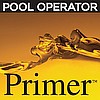 Pool Operator Primer-Online Portion Only NOT A CERTIFICATION
